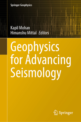 Geophysics for Advancing Seismology-cover