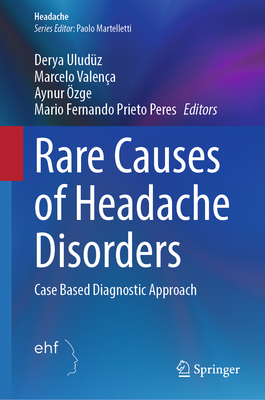 Rare Causes of Headache Disorders: Case Based Diagnostic Approach-cover