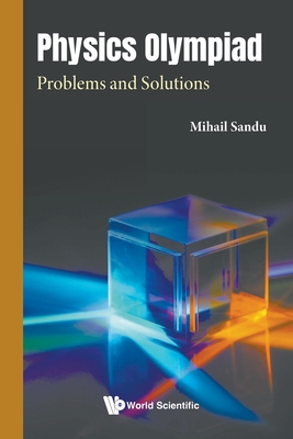 Physics Olympiad: Problems and Solutions-cover