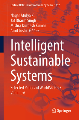 Intelligent Sustainable Systems: Selected Papers of Worlds4 2025, Volume 6-cover