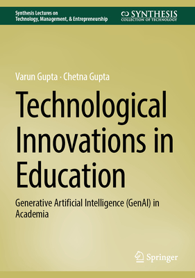 Technological Innovations in Education: Generative Artificial Intelligence (Genai) in Academia-cover