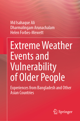 Extreme Weather Events and Vulnerability of Older People: Experiences from Bangladesh and Other Asian Countries-cover