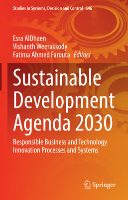 Sustainable Development Agenda 2030: Responsible Business and Technology Innovation Processes and Systems-cover