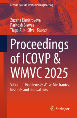 Proceedings of Icovp & Wmvc 2025: Vibration Problems and Wave Mechanics: Insights and Innovations-cover