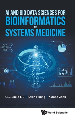AI and Big Data Sciences for Bioinformatics and Systems Med-cover