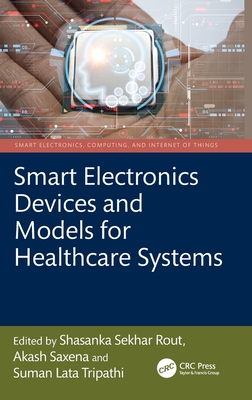 Smart Electronics Devices and Models for Healthcare Systems-cover