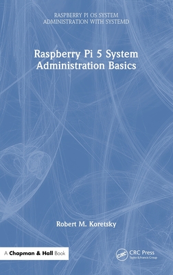 Raspberry Pi 5 System Administration Basics-cover