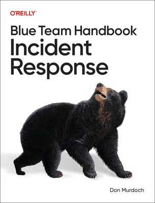 Blue Team Handbook: Incident Response-cover