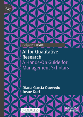 AI for Qualitative Research: A Hands-On Guide for Management Scholars-cover