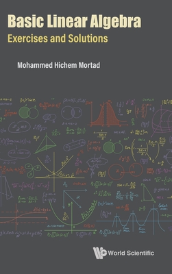 Basic Linear Algebra: Exercises and Solutions-cover