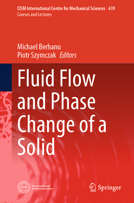 Fluid Flow and Phase Change of a Solid-cover