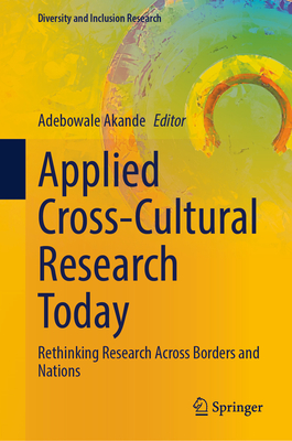 Applied Cross-Cultural Research Today: Rethinking Research Across Borders and Nations-cover