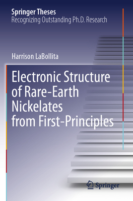 Electronic Structure of Rare-Earth Nickelates from First-Principles-cover