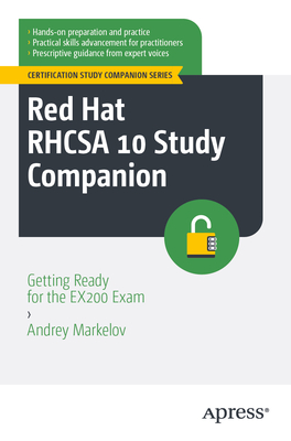 Red Hat Rhcsa 10 Study Companion: Getting Ready for the Ex200 Exam-cover
