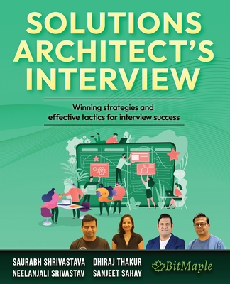 Solutions Architect's Interview: Winning strategies and effective tactics for interview success-cover