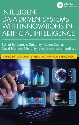 Intelligent Data-Driven Systems with Innovations in Artificial Intelligence-cover