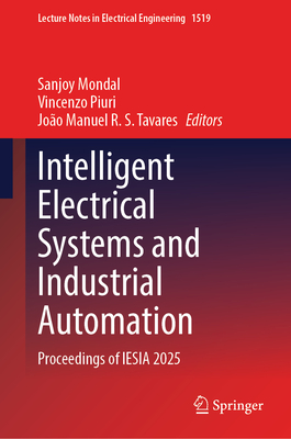 Intelligent Electrical Systems and Industrial Automation: Proceedings of Iesia 2025-cover