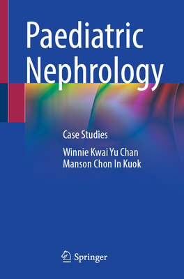 Paediatric Nephrology: Case Studies-cover