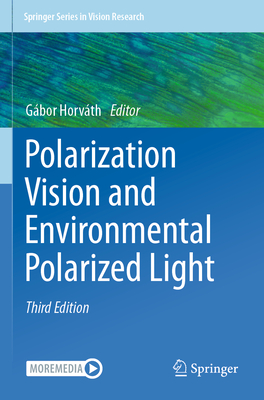 Polarization Vision and Environmental Polarized Light-cover