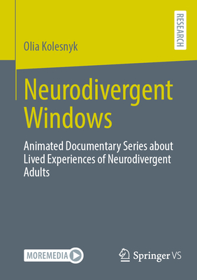 Neurodivergent Windows: Animated Documentary Series about Lived Experiences of Neurodivergent Adults-cover