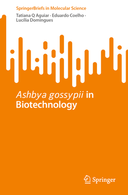 Ashbya Gossypii in Biotechnology-cover