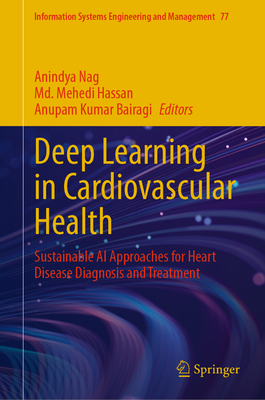 Deep Learning in Cardiovascular Health: Sustainable Al Approaches for Heart Disease Diagnosis and Treatment-cover