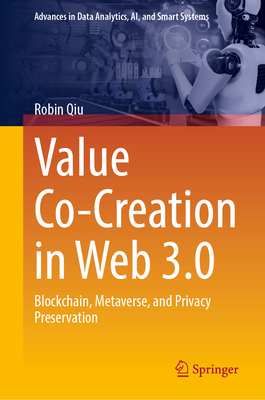 Value Co-Creation in Web 3.0: Blockchain, Metaverse, and Privacy Preservation-cover