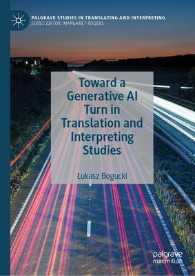 Toward a Generative AI Turn in Translation and Interpreting Studies-cover