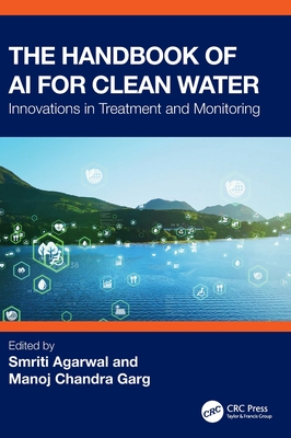 The Handbook of AI for Clean Water: Innovations in Treatment and Monitoring-cover