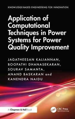 Application of Computational Techniques in Power Systems for Power Quality Improvement-cover