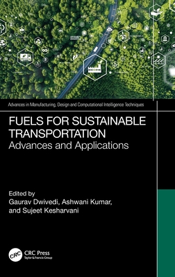 Fuels for Sustainable Transportation: Advances, and Applications-cover