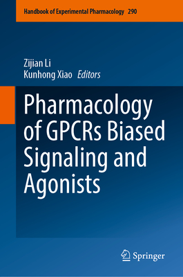 Pharmacology of Gpcrs Biased Signaling and Agonists-cover