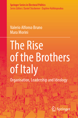 The Rise of the Brothers of Italy: Organisation, Leadership and Ideology-cover