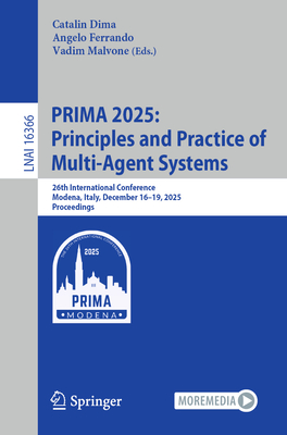 Prima 2025: Principles and Practice of Multi-Agent Systems: 26th International Conference, Modena, Italy, December 16-19, 2025, Proceedings-cover