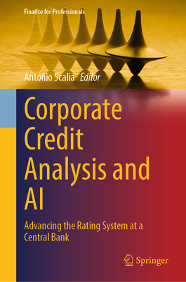 Corporate Credit Analysis and AI: Advancing the Rating System at a Central Bank-cover