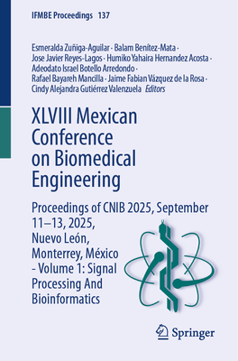 XLVIII Mexican Conference on Biomedical Engineering: Proceedings of Cnib 2025, September 11-13, 2025, Nuevo León, Monterrey, México - Volume 1: Signal-cover