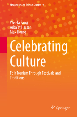 Celebrating Culture: Folk Tourism Through Festivals and Traditions-cover