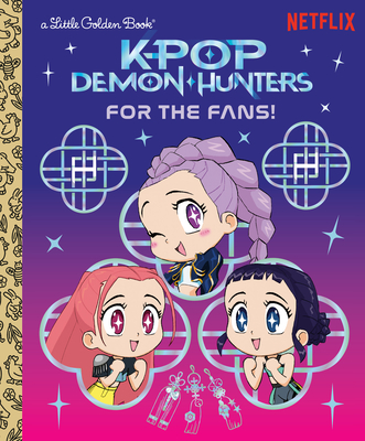 For the Fans! (Kpop Demon Hunters): Official Storybook-cover