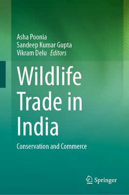 Wildlife Trade in India: Conservation and Commerce-cover