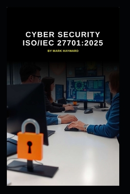 Cyber Security ISO/IEC 27701: 2025-cover