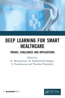 Deep Learning for Smart Healthcare: Trends, Challenges and Applications-cover