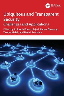 Ubiquitous and Transparent Security: Challenges and Applications-cover