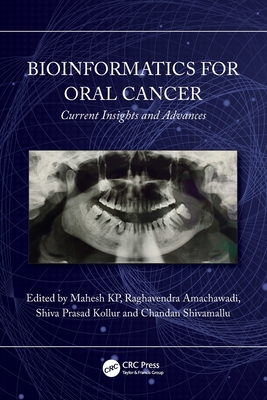 Bioinformatics for Oral Cancer: Current Insights and Advances-cover