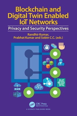 Blockchain and Digital Twin Enabled IoT Networks: Privacy and Security Perspectives-cover