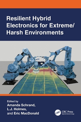 Resilient Hybrid Electronics for Extreme/Harsh Environments-cover