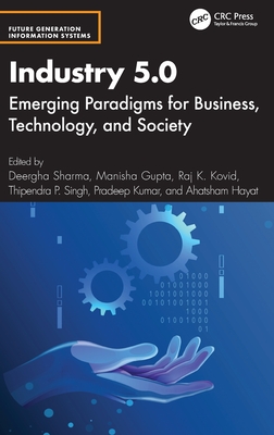 Industry 5.0: Emerging Paradigms for Business, Technology, and Society-cover