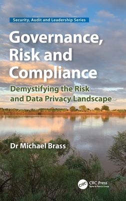 Governance, Risk and Compliance: Demystifying the Risk and Data Privacy Landscape-cover