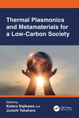Thermal Plasmonics and Metamaterials for a Low-Carbon Society-cover