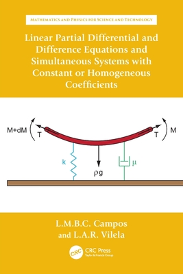 Linear Partial Differential and Difference Equations and Simultaneous Systems with Constant or Homogeneous Coefficients-cover