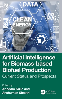 Artificial Intelligence for Biomass-based Biofuel Production: Current Status and Prospects-cover